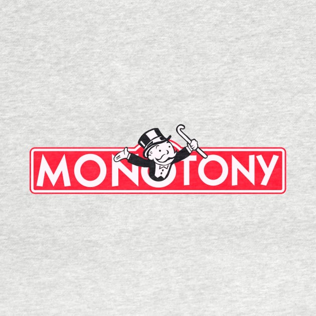 Monotony - Board Game Shirts by toruandmidori